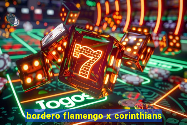 bordero flamengo x corinthians